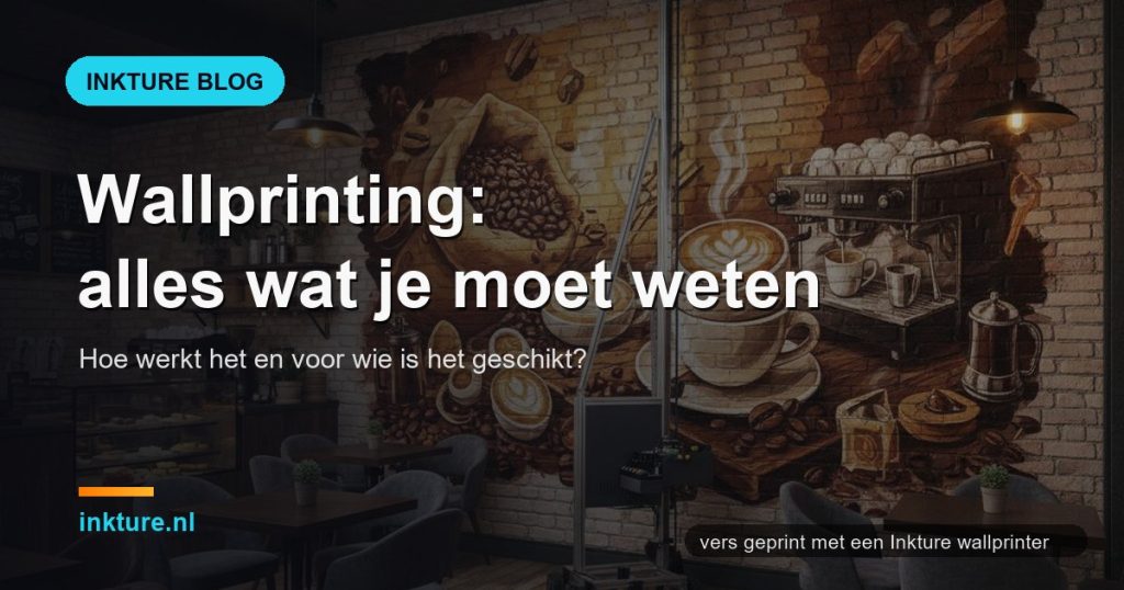 Wallprinting: alles wat je moet weten